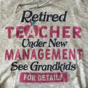 Retired Teacher Grandma Hoodie Gray Large
